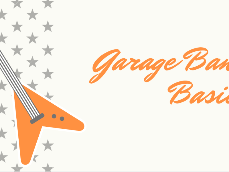 Garage Band Basics